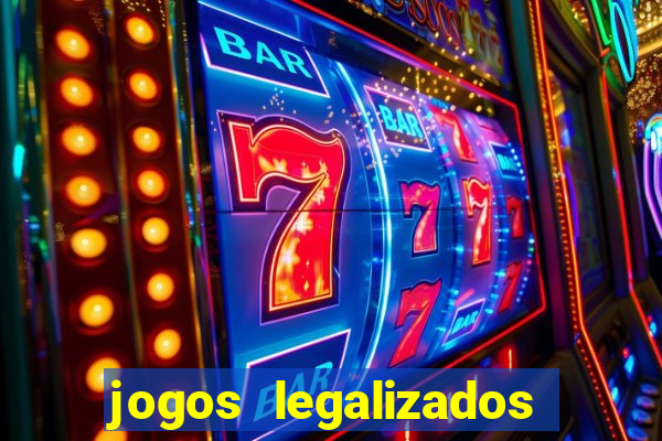 jogos legalizados no brasil